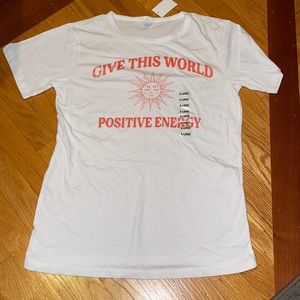 Positive energy t-shirt